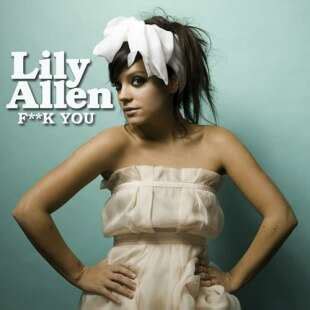 fuke you|Lily Allen – Fuck You Lyrics .